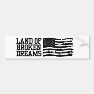 Autocollant De Voiture Amérique Terre De Rêves Cassés Anti Trump Politiqu