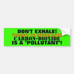 Autocollant De Voiture Anhydride carbonique - un "POLLUANT" CE VOUS