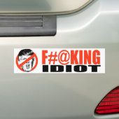 Autocollant De Voiture Anti-Atout - idiot de F-ing - .png (En voiture)
