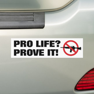 Autocollant De Voiture ANTI-AVORTEMENT ? Prouvez-Le ! - Interdire les arm