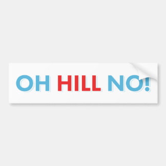 Autocollant De Voiture Anti Hillary Oh Hill Non !