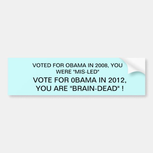 AUTOCOLLANT DE VOITURE ANTI OBAMA BUMPERSTICKER (Devant)