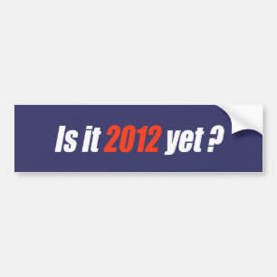 Autocollant De Voiture Anti-Obama Bumpersticker - est il 2012 encore