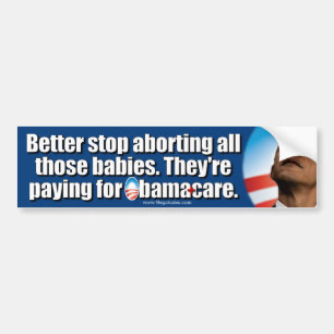 Autocollant De Voiture Anti ObamaCare : Améliorez les avortements d'arr
