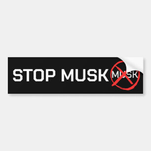 AUTOCOLLANT DE VOITURE ARRÊTE MUSK !