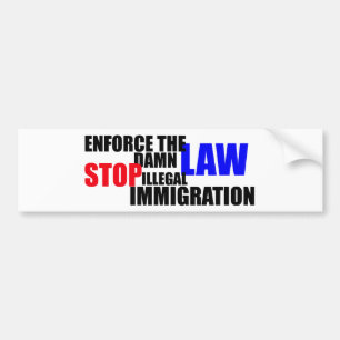 Autocollant De Voiture arrêtez l'immigration illégale