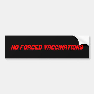 AUTOCOLLANT DE VOITURE AUCUNES VACCINATIONS OBLIGATOIRES