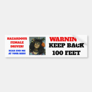 AUTOCOLLANT DE VOITURE AVERTISSEMENT….GARDEZ DE RETOUR 100 PIEDS… AVE