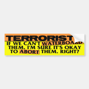 Autocollant De Voiture Avortement CONTRE Waterboarding