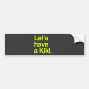 Autocollant De Voiture Ayons un kiki (le néon)