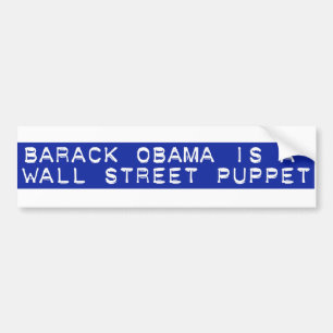 Autocollant De Voiture Barack Obama est une marionnette de Wall Street