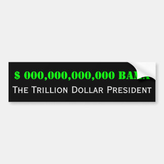 Autocollant De Voiture Barack Obama : Trillion de président du dollar