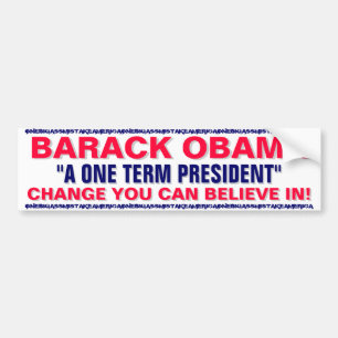 AUTOCOLLANT DE VOITURE BARACK OBAMA - UN PRÉSIDENT D'UN TERME