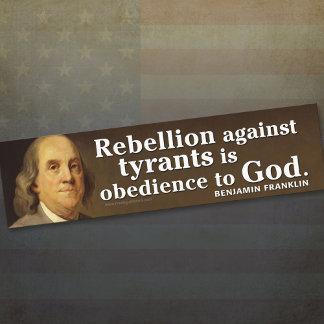 Autocollant De Voiture Ben Franklin Citation sur la tyrannie et Dieu