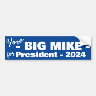 Autocollant De Voiture Big Mike / Michelle Obama Pour Président 2024