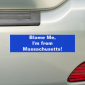 Autocollant De Voiture Blâmez-moi, je suis du Massachusetts ! (En voiture)