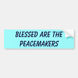 Autocollant De Voiture Blessed sont les conciliateurs