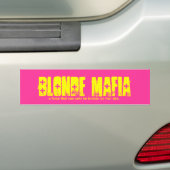 AUTOCOLLANT DE VOITURE BLONDE MAFIA (En voiture)