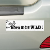 Autocollant De Voiture Born to be WILD ! (En voiture)