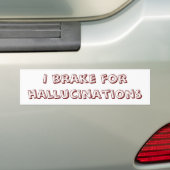 Autocollant De Voiture Braking for Hallucinations (En voiture)
