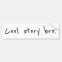 "Bro à l'histoire cool"