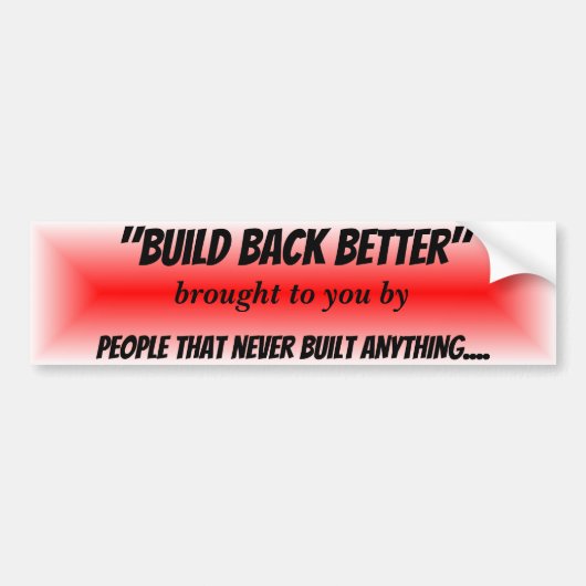 Autocollant De Voiture Build Back Better Red Burst Political Propaganda (Devant)