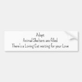Autocollant De Voiture Bumper Sticker Adopt Cat Animal Shelters  (Devant)