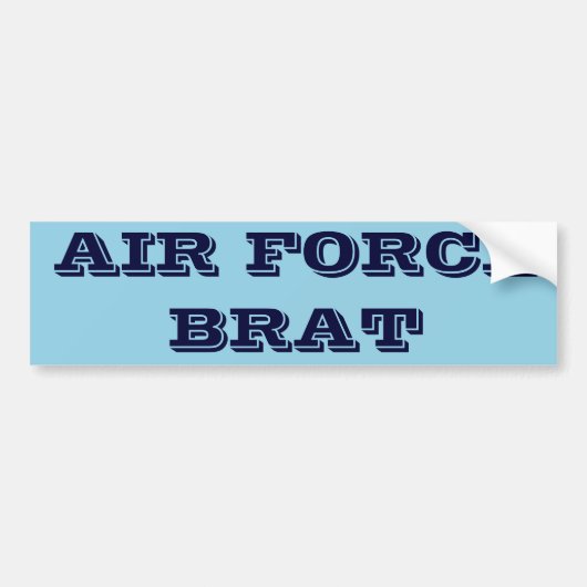 Autocollant De Voiture Bumper Sticker Air Force Brat (Devant)