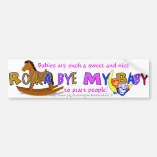Autocollant De Voiture "Bye de Rocka mon bébé "