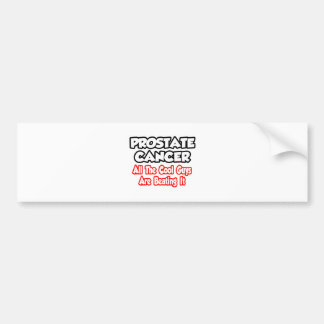 Autocollant De Voiture Cancer De La Prostate...Tous Les Cool Le Battent
