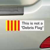 Autocollant De Voiture Ce n'est pas un "drapeau de débris " (En voiture)