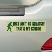 Autocollant De Voiture Ce n'est pas un squatch, c'est mon cousin ! (En voiture)