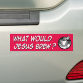 Autocollant De Voiture Ce qui brew de Jésus (En voiture)