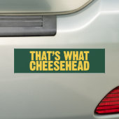 Autocollant De Voiture C'est ce qui adhésif pour pare-chocs de Cheesehead (En voiture)
