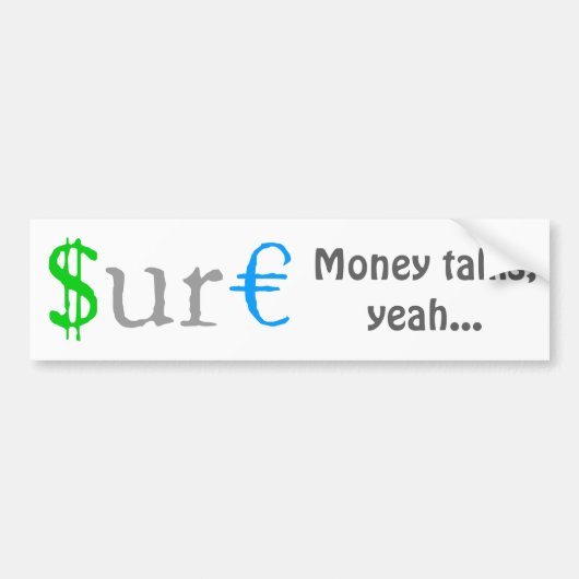 Autocollant De Voiture C'est de l'argent drôle (Devant)