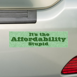 Autocollant De Voiture C'est l'abordabilité, idiot