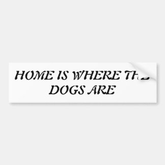 Autocollant De Voiture Chez soi, les chiens sont