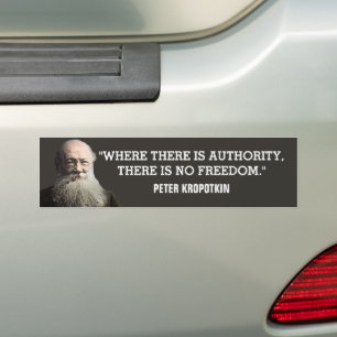 Autocollant De Voiture Citation de l'Autorité Peter Kropotkin