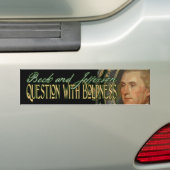 Autocollant De Voiture Citation de Thomas Jefferson : Question avec la (En voiture)