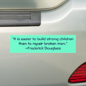 Autocollant De Voiture Citation forte d'enfants de Frederick Douglass (En voiture)
