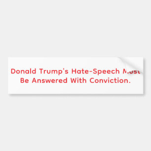 Autocollant De Voiture Condamnation de Trump pour discours de haine Hanka