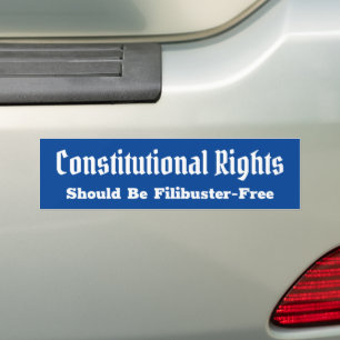 Autocollant De Voiture Constitutional Rights Filibuster Free Bumper Stick