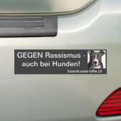 Autocollant De Voiture Contre le racisme, même chez les chiens ! (En voiture)