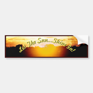 Autocollant De Voiture Coucher de soleil - Laissez le soleil...Briller !