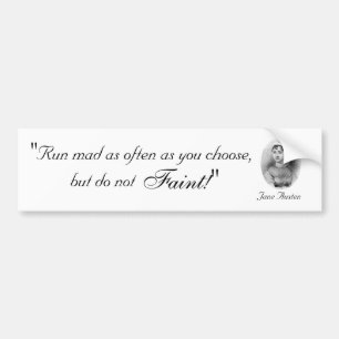 Autocollant De Voiture Courez fou aussi souvent que vous choisissez