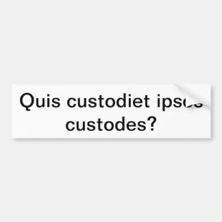 Autocollant De Voiture Custodes d'ipsos de custodiet de Quis ?