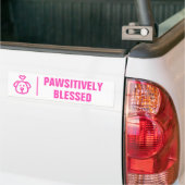 Autocollant De Voiture Cute Pink Dog Pawsitively Blessed (Sur camion)