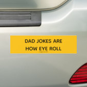 Autocollant De Voiture Dad Jokes Are How Eye Roll (En voiture)