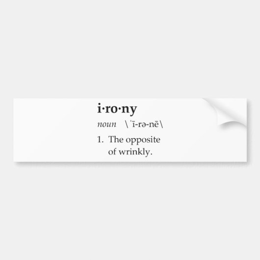 Autocollant De Voiture Définition d'ironie l'opposé de ridé (Devant)