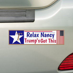 Autocollant De Voiture Détendez-vous Nancy Trump a ça!